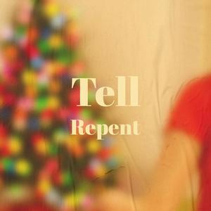 Tell Repent