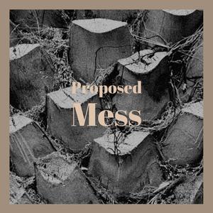 Proposed Mess