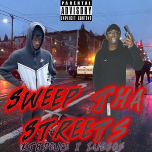 Sweep Tha Streets (Street Sweeper) (feat. LilSos) [Explicit]