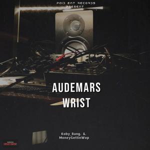 Audemars Wrist (feat. Koby_bang) [Explicit]