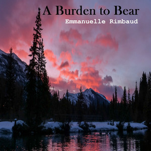 A Burden to Bear