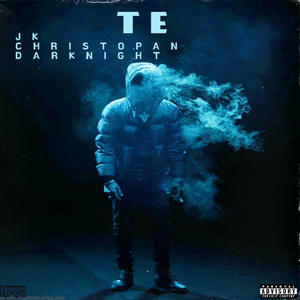 TE (feat. Christopan & DARKNIGHT) (Explicit)