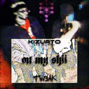 on my shii (Explicit)