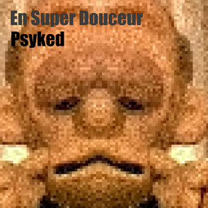 En Super Douceur