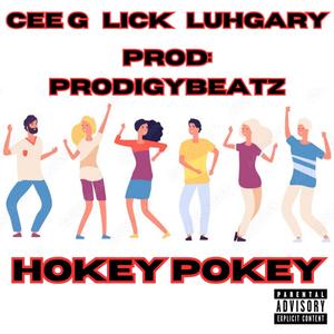 Hokey Pokey (feat. Lil****inlick & Luhgary) (Explicit)