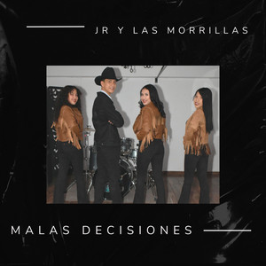 Malas Decisiones