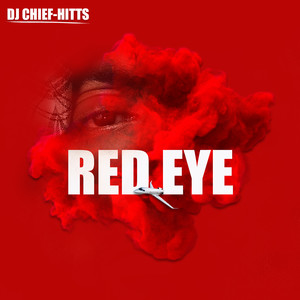 Red Eye (Explicit)