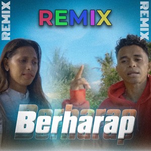 DJ Berharap (Remix)