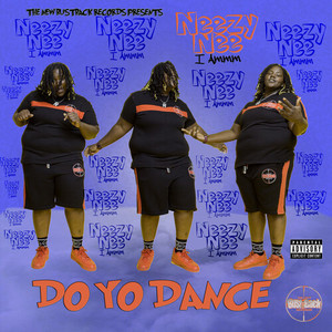 Do Yo Dance (Explicit)