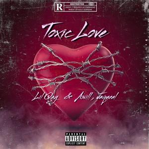 Toxic Love (Explicit)