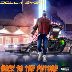 Back to the Future (Explicit)