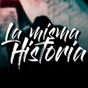 La Misma Historia