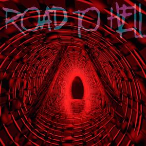 Road to Hell (feat. Justin Osburn) [Explicit]