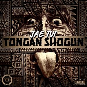 Tongan Shogun (Explicit)