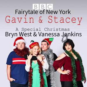 Fairytale of New York (Gavin and Stacey Christmas Special 2019) [Explicit]