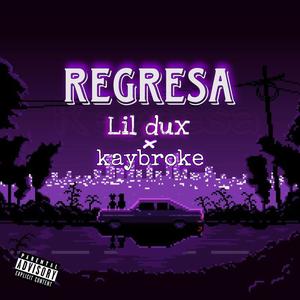 Regresa (feat. Kaybroke)