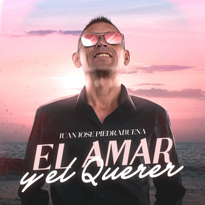 El Amar Y El Querer