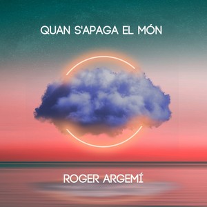 Quan S'apaga el Món