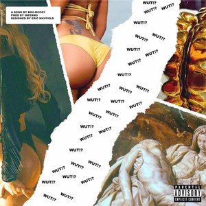 Wut!? (Explicit)