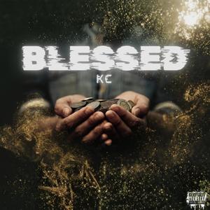 Blessed (Explicit)