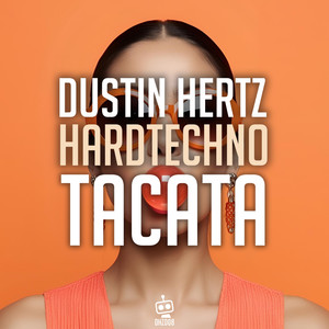 Hardtechno Tacata (Extended)