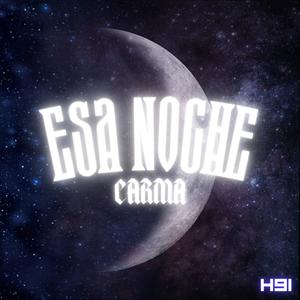 ESA NOCHE