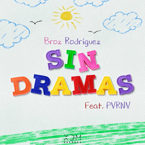 Sin Dramas (commercial Mix)
