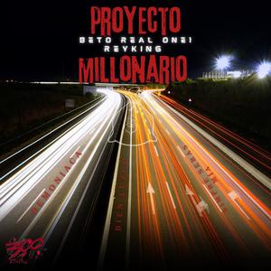 Proyecto Millonario (Explicit)