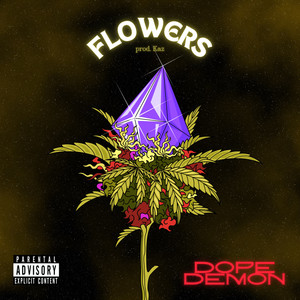 Flowers (Explicit)