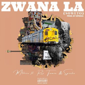 Zwana La (Soweto)