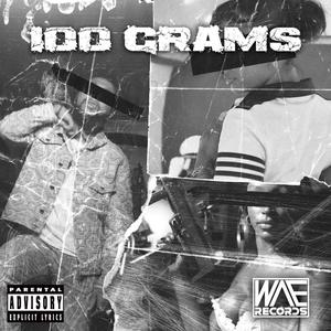 100 Grams (Explicit)