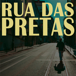 Rua das Pretas - White or Red