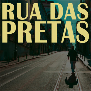 Rua das Pretas - Poema Velho