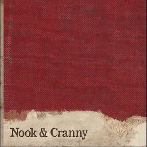 Nook & Cranny (Explicit)