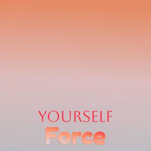 Yourself Force