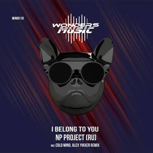 I Belong to You (Cold Mind, Alex Yikker Remix)
