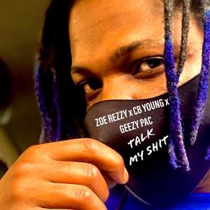 TALK MY **** (Explicit)