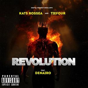 Revolution (feat. Denairo & Tiefour) (Explicit)