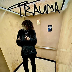 Trauma (Explicit)