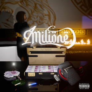 1 MILIONE (Explicit)