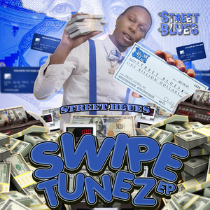 Swipe Tunez Ep (Explicit)