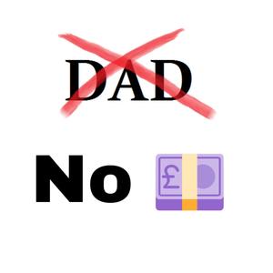 No Dad, No Cash