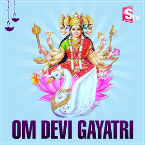 Om Devi Gayatri