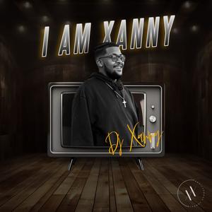 I Am Xanny