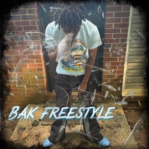 Bak (freestyle (Explicit)