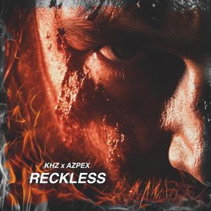 Reckless (feat. KHZ)