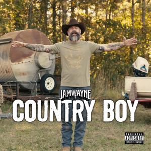 Country Boy (Explicit)