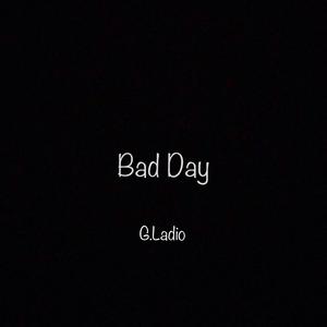 「FREE」Bad Day