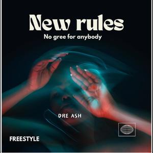 No gree for anybody (New Rules) [Explicit]