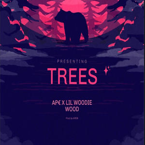 Trees (feat. Lil Woodie Wood) (Explicit)